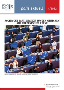 cover polis aktuell 4/22 Politische Partizipation auf europäischer Ebene