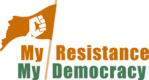 Logo mit stilisierter erhobener Faust in einer Flagge. Daneben der zweifarbige Schriftzug „My Resistance My Democracy“, wobei „Resistance“ in Orange und „Democracy“ in Grün hervorgehoben ist.