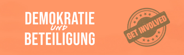 Banner Demokratie und Beteiligung, apricot Hintergrund und Störer 'Get involved'