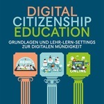 Cover Broschüre DCE. Grundlagen und Lehr-Lern-Settings zur digitalen Mündigkeit mit petroler Hintergrundfarbe und drei Säulen in unterschiedlichen Farben
