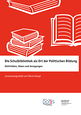 Die Schulbibliothek als Ort der Politischen Bildung