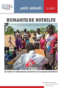 cover: polis aktuell 3/22 Humanitäre Nothilfe